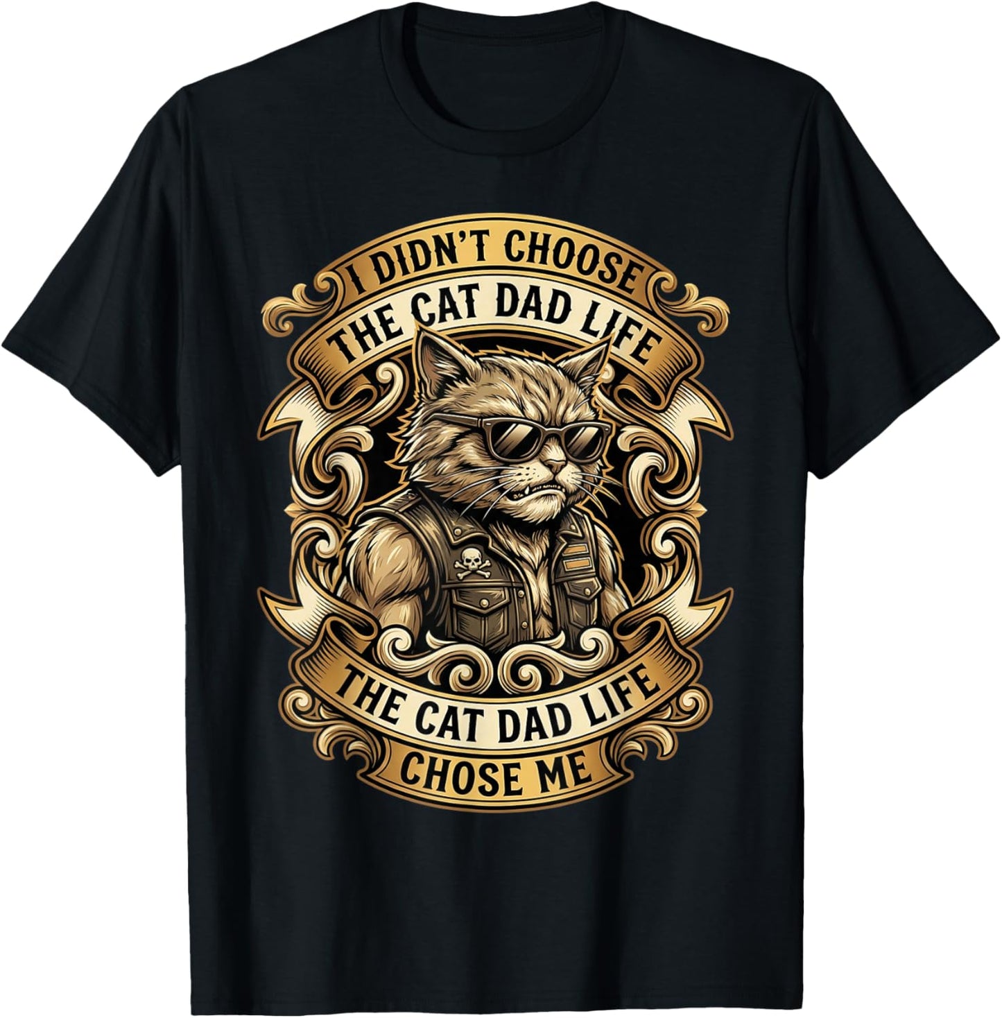 I Didn't Choose The Cat Dad Life The Cat Life Chose Me T-Shirt - T-Shirt | Black