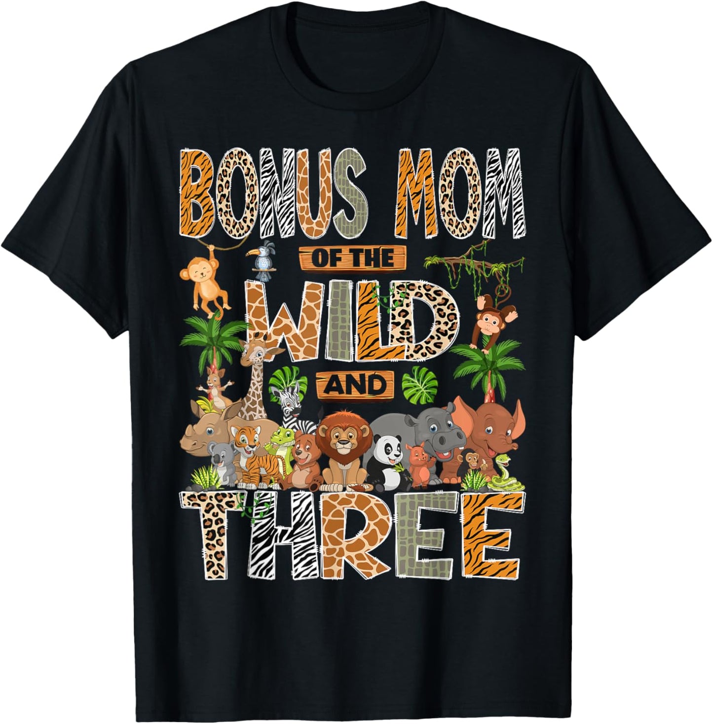 Bonus Mom of The Wild & Three 3rd Birthday Boy Safari Jungle T-Shirt - T-Shirt | Black