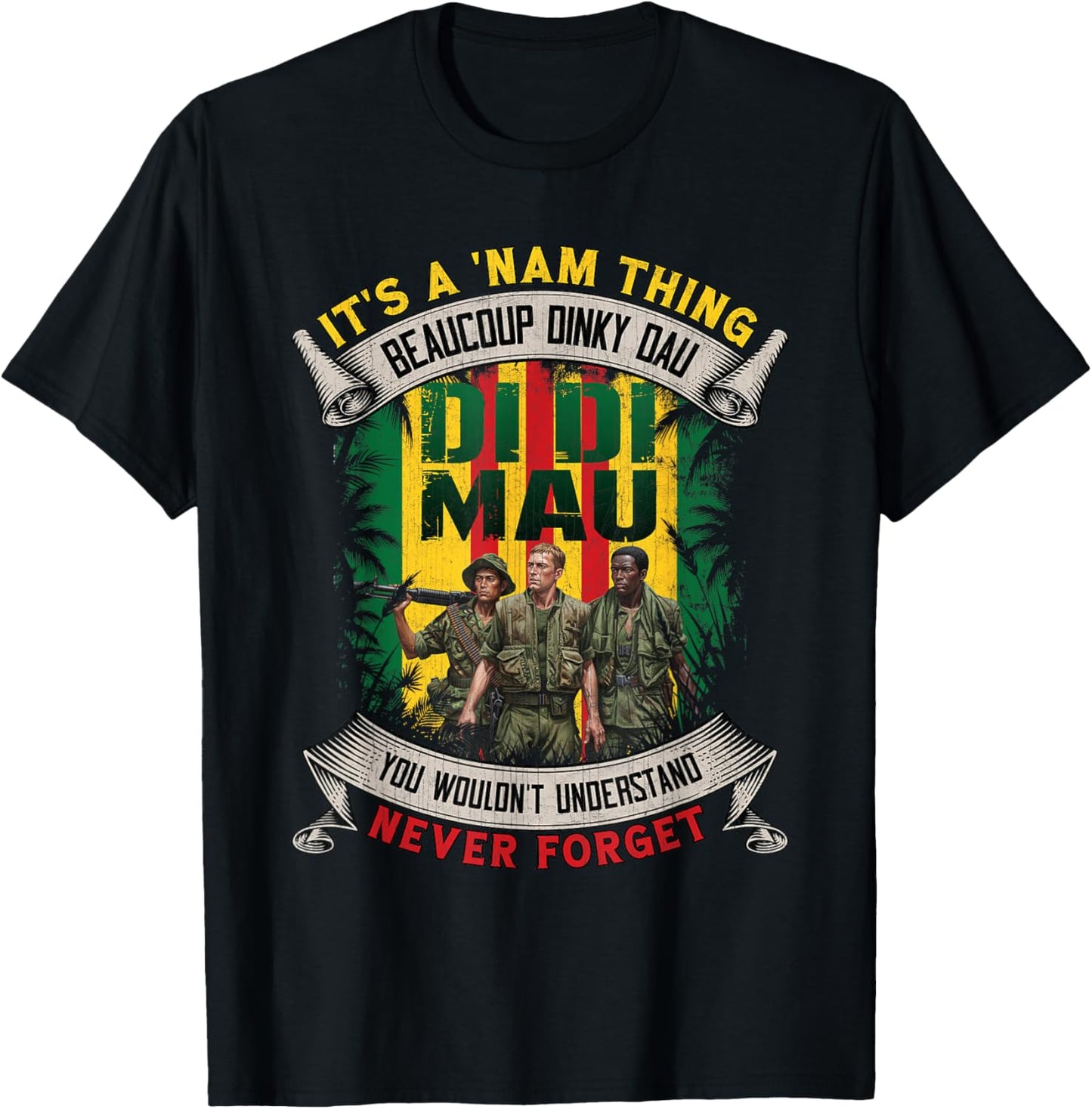 Funny Vietnam Veteran It's a NAM Thing Di Di Mau Vintage T-Shirt - T-Shirt | Black