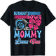 Burnouts or Bows Mommy Loves You Gender Reveal Party T-Shirt - T-Shirt | Black
