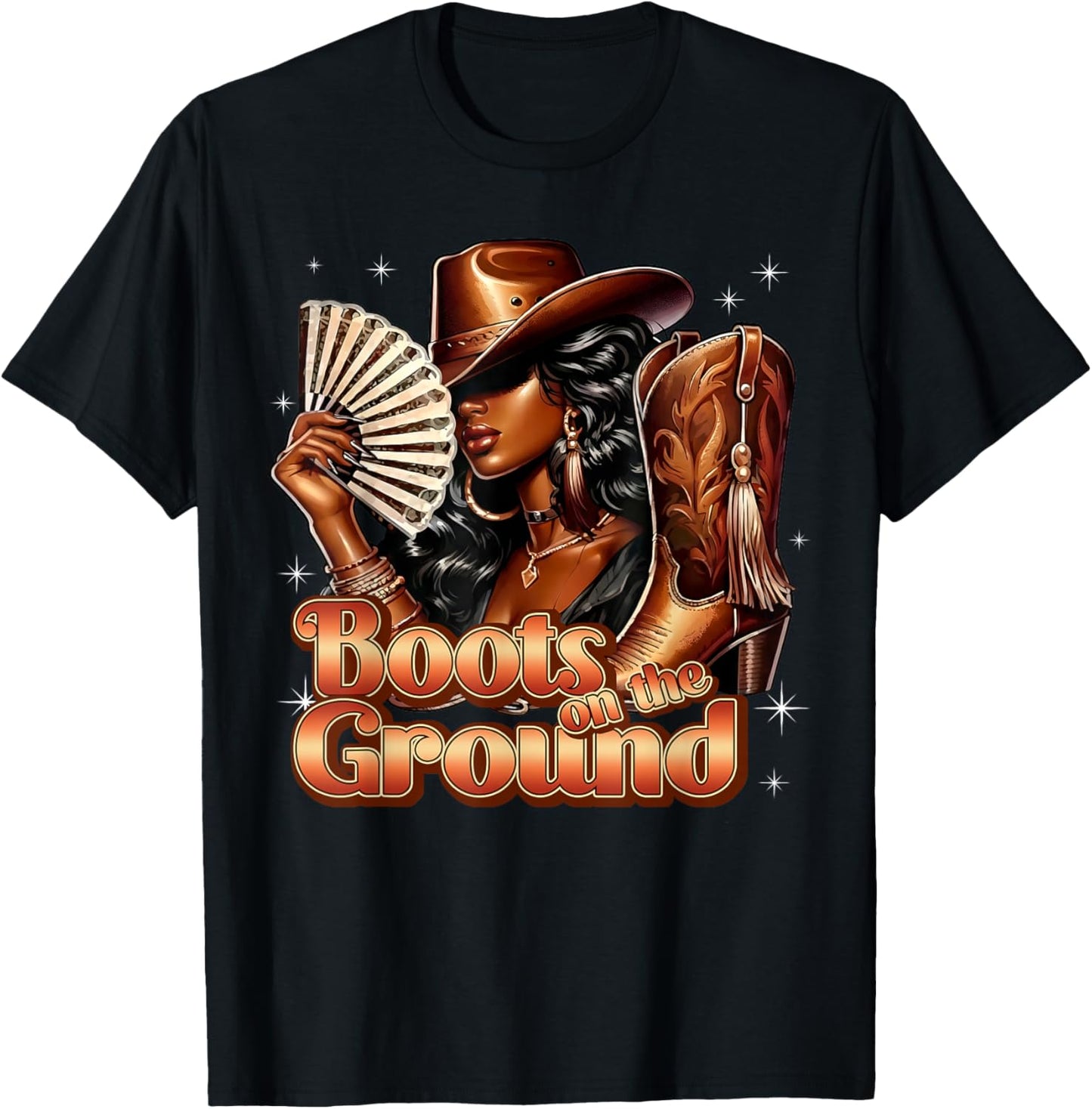 Boots On Ground Western Cowgirl Hat Boots African American T-Shirt - T-Shirt | Black