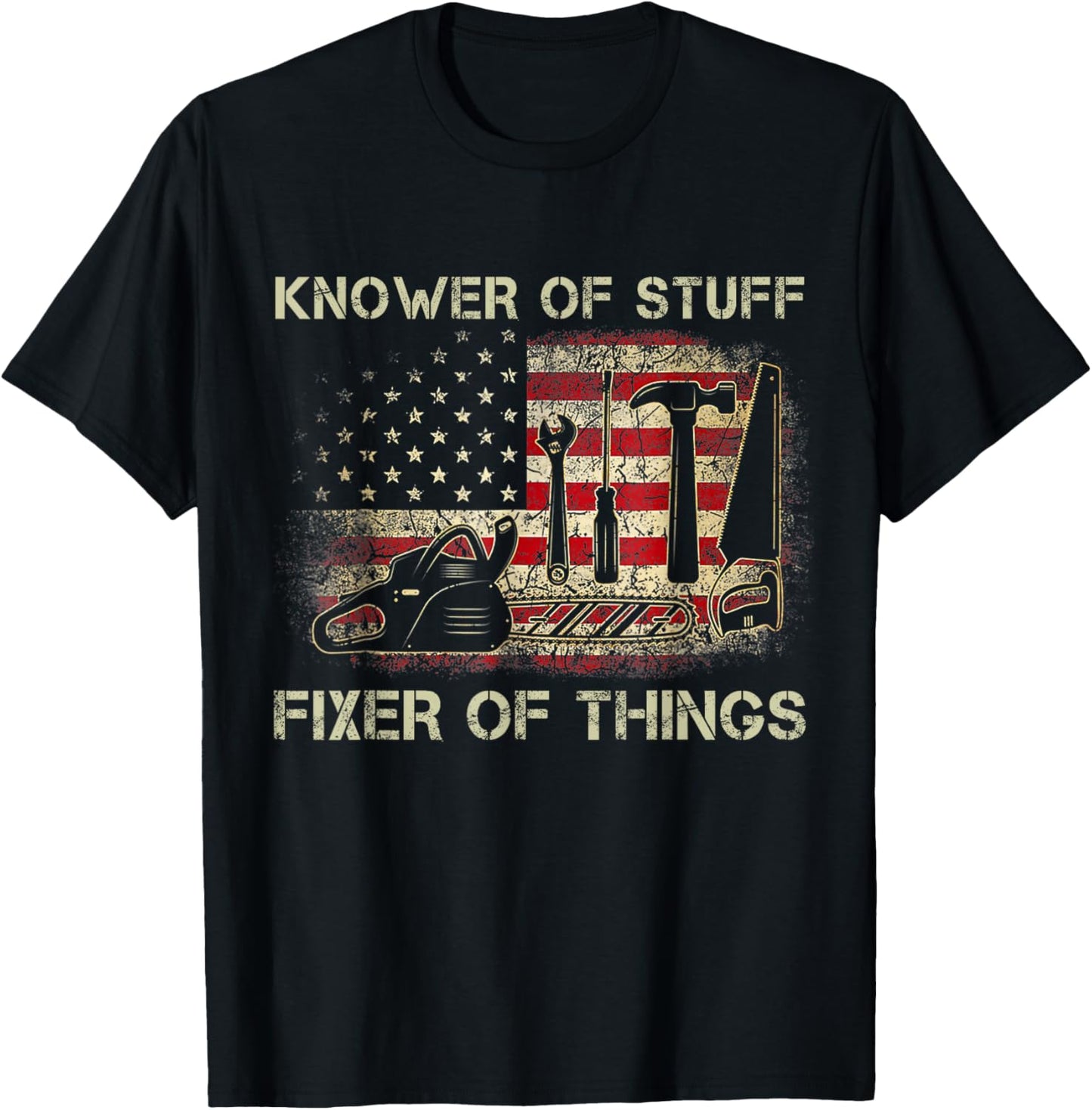 Retro Knower of Stuff Fixer of Things Funny Us Flag T-Shirt - T-Shirt | Black