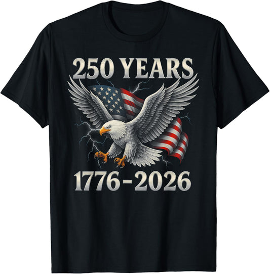 Bald Eagle and Flag 250 Years 1776 2026 250th Birthday T-Shirt - T-Shirt | Black