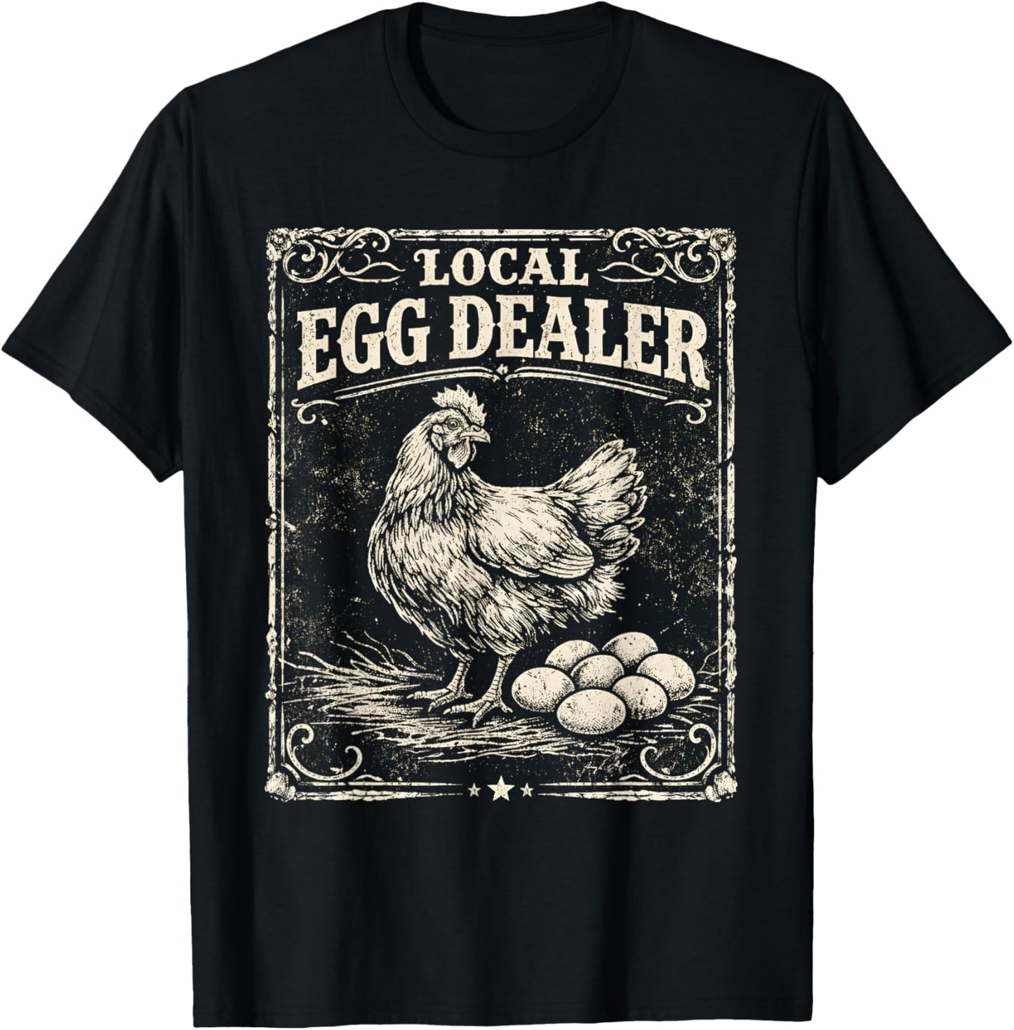 Local Egg Dealer Funny Chicken Farm Vintage Easter T-Shirt - T-Shirt | Black
