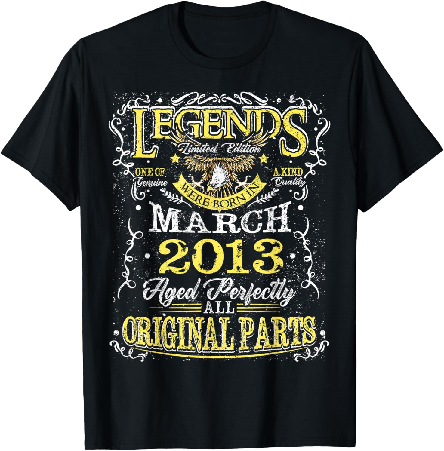 13th Birthday Gift Legend Born in March 2013 13 Yrs Old T-Shirt - T-Shirt | Black