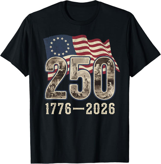 1776-2026 250th Anniversary American Flag 250 Patriotic T-Shirt - T-Shirt | Black