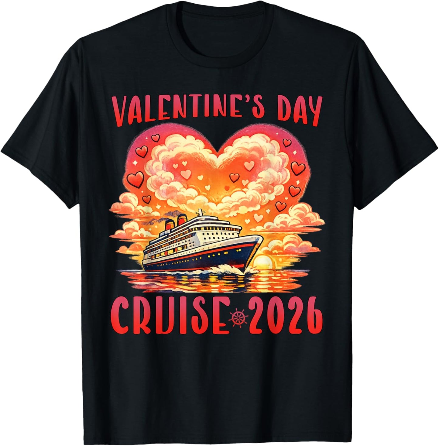 Valentine’s Day Cruise 2026 Romantic Cruise Vacation Couples T-Shirt - T-Shirt | Black