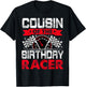 Cousin of The Birthday Racer Bday Racing Car Family T-Shirt - T-Shirt | Black