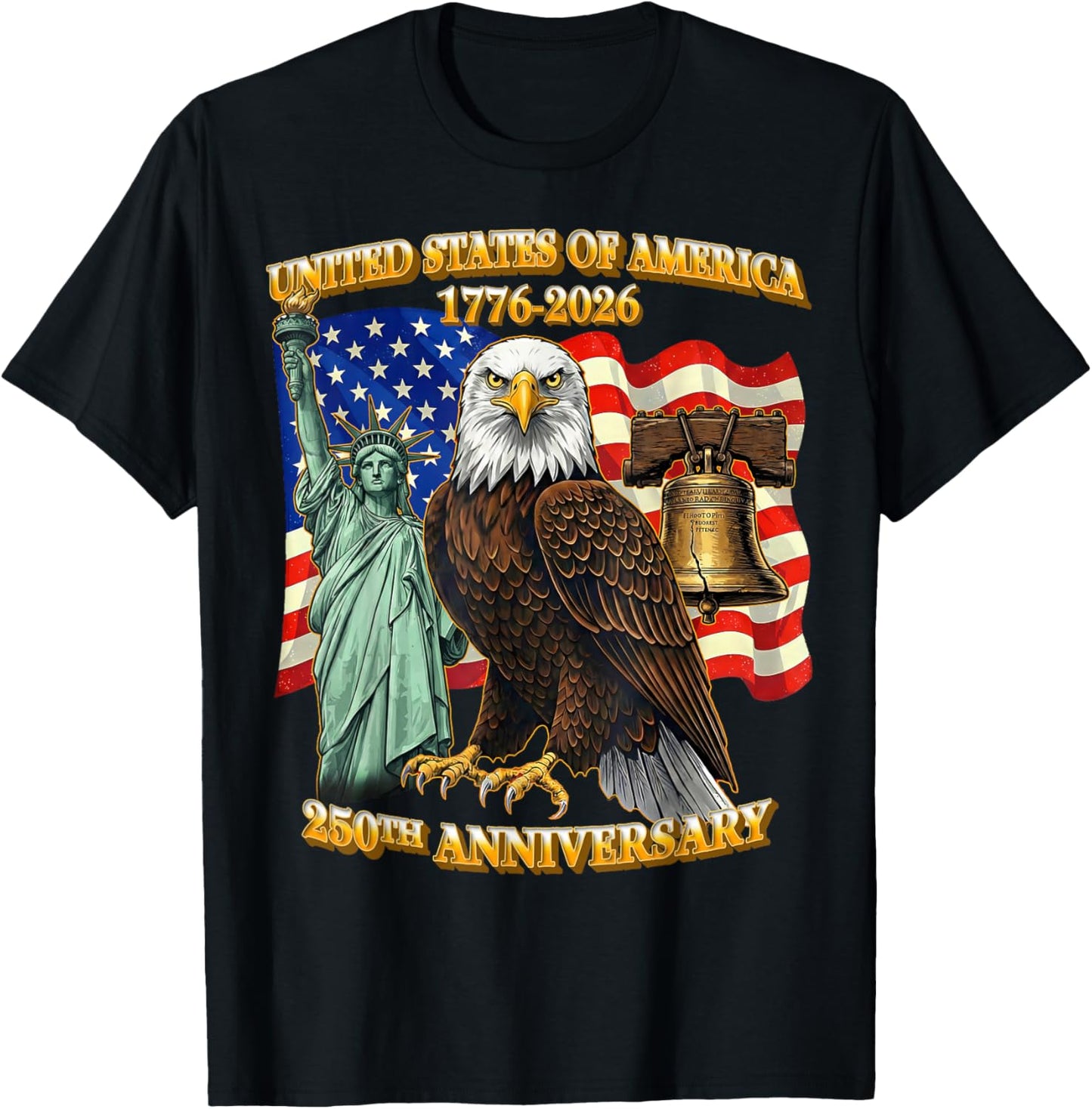 250 Years 1776-2026 250th Birthday Eagle Liberty Bell T-Shirt - T-Shirt | Black