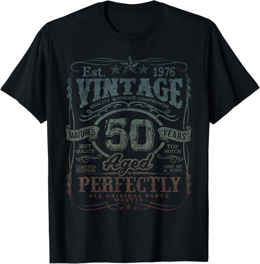Vintage 1976 Limited Edition Shirt 50 Year Old 50th Birthday T-Shirt - T-Shirt | Black