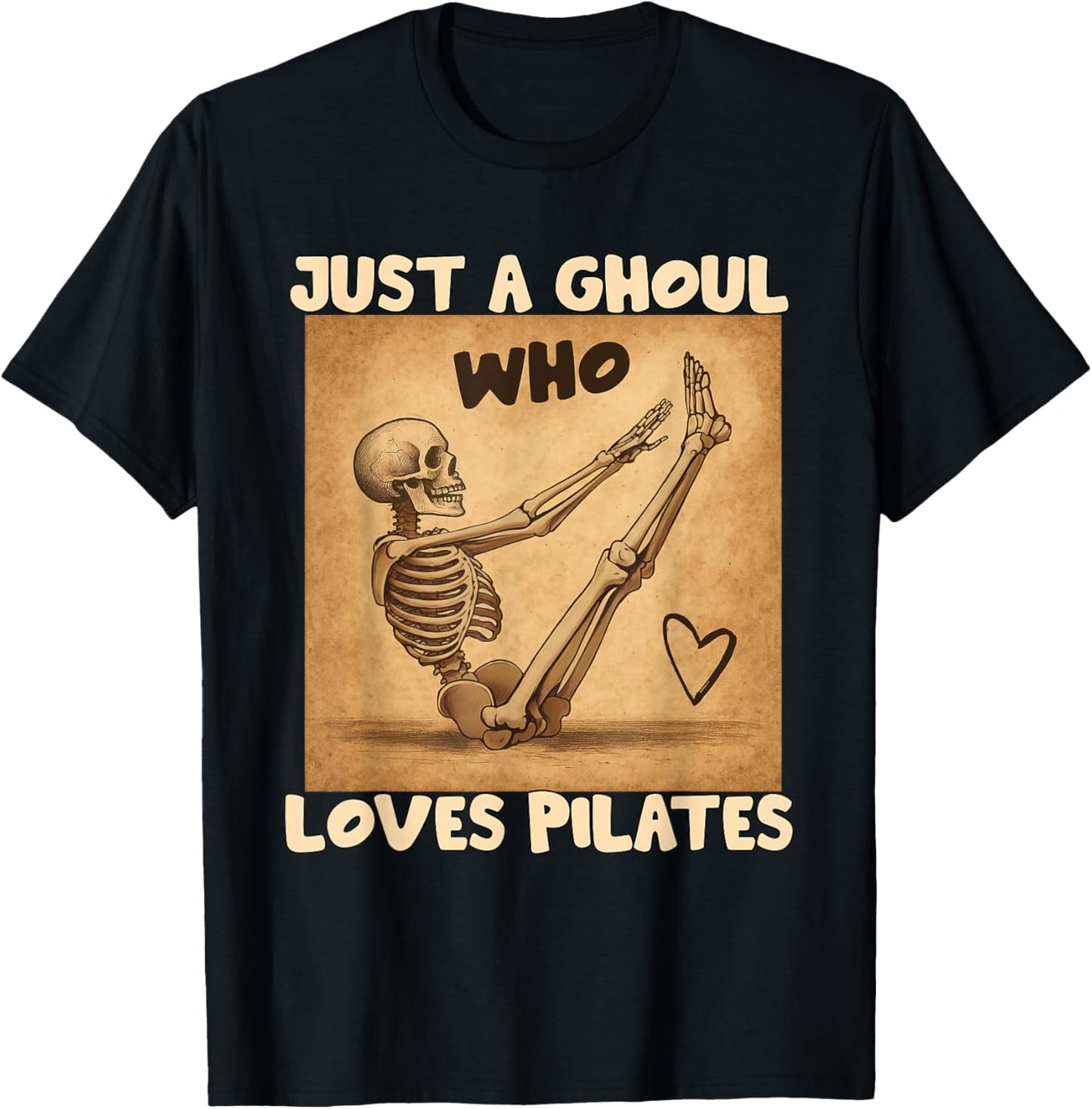 Pilates Lover Fitness Skeleton Just A Ghoul Loves Pilates T-Shirt - T-Shirt | Black