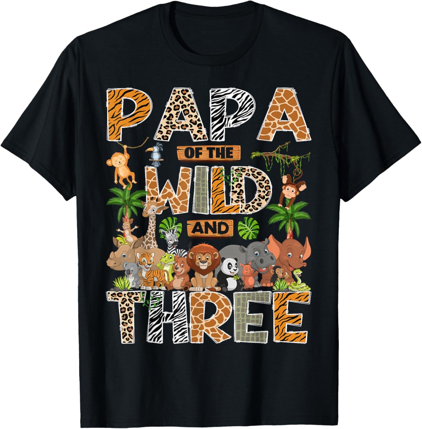 Papa of The Wild & Three 3rd Birthday Boy Safari Jungle T-Shirt - T-Shirt | Black