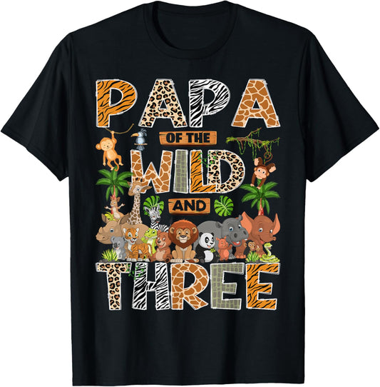 Papa of The Wild & Three 3rd Birthday Boy Safari Jungle T-Shirt - T-Shirt | Black