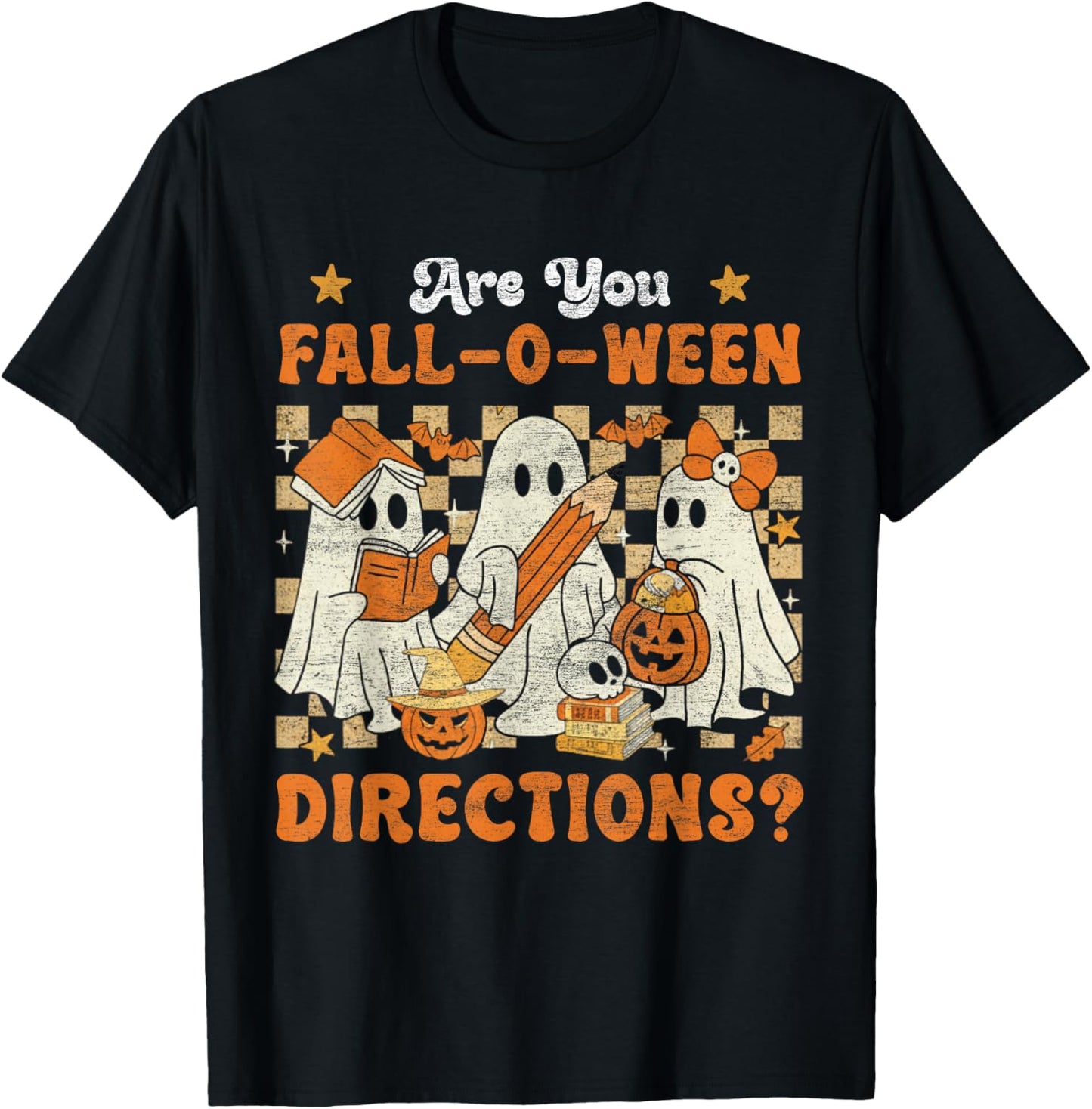 Funny are You Fall O Ween Directions Teacher Halloween Ghost T-Shirt - T-Shirt | Black