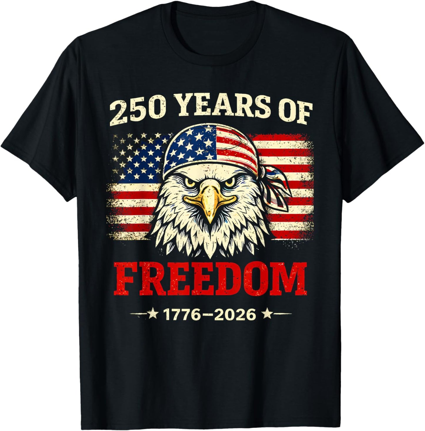 Men Women 250 Years American 1776 2026 250th USA Birthday T-Shirt - T-Shirt | Black