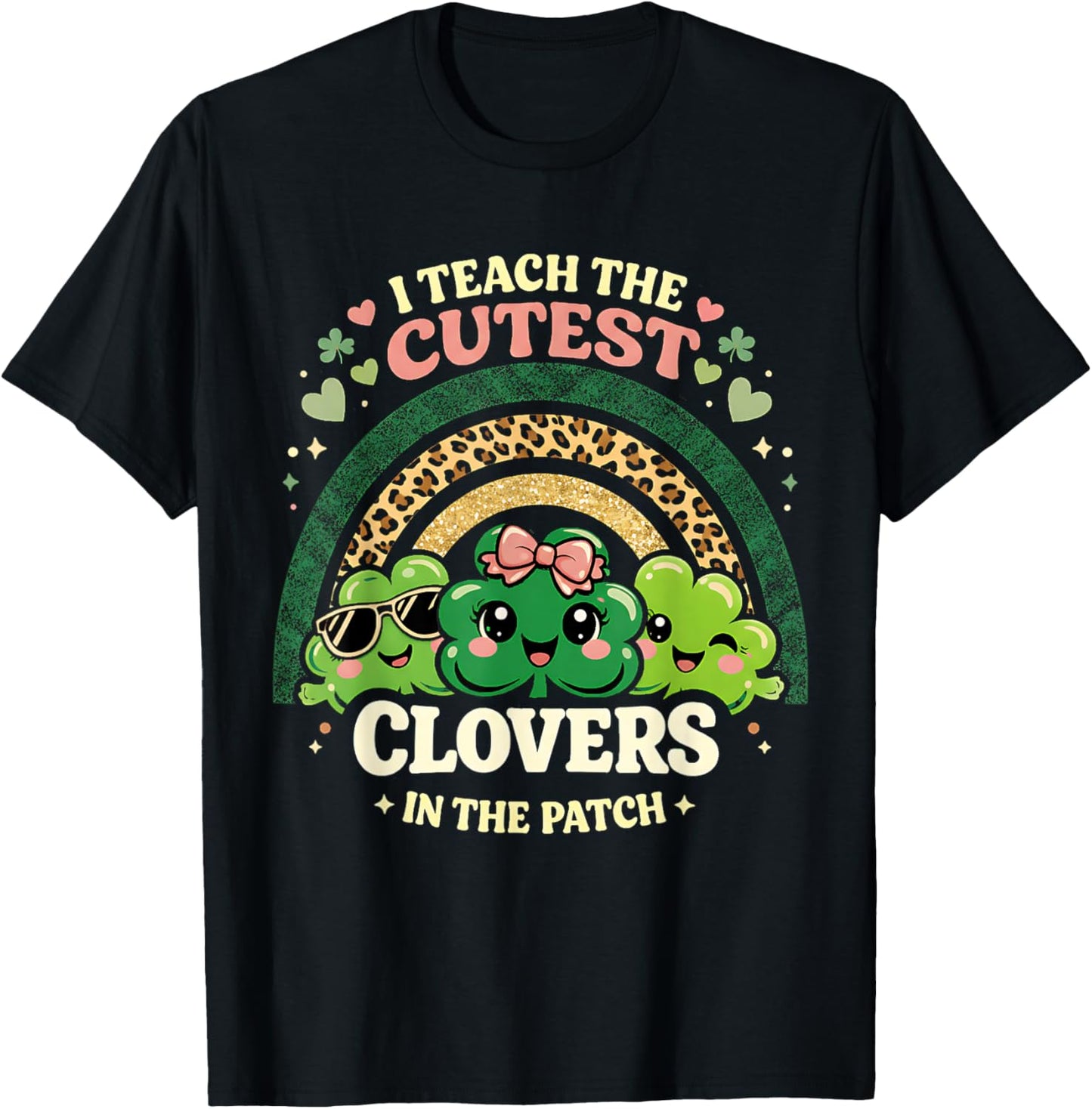 Cutest Clovers in Patch Teacher Boho Leopard Rainbow T-Shirt - T-Shirt | Black