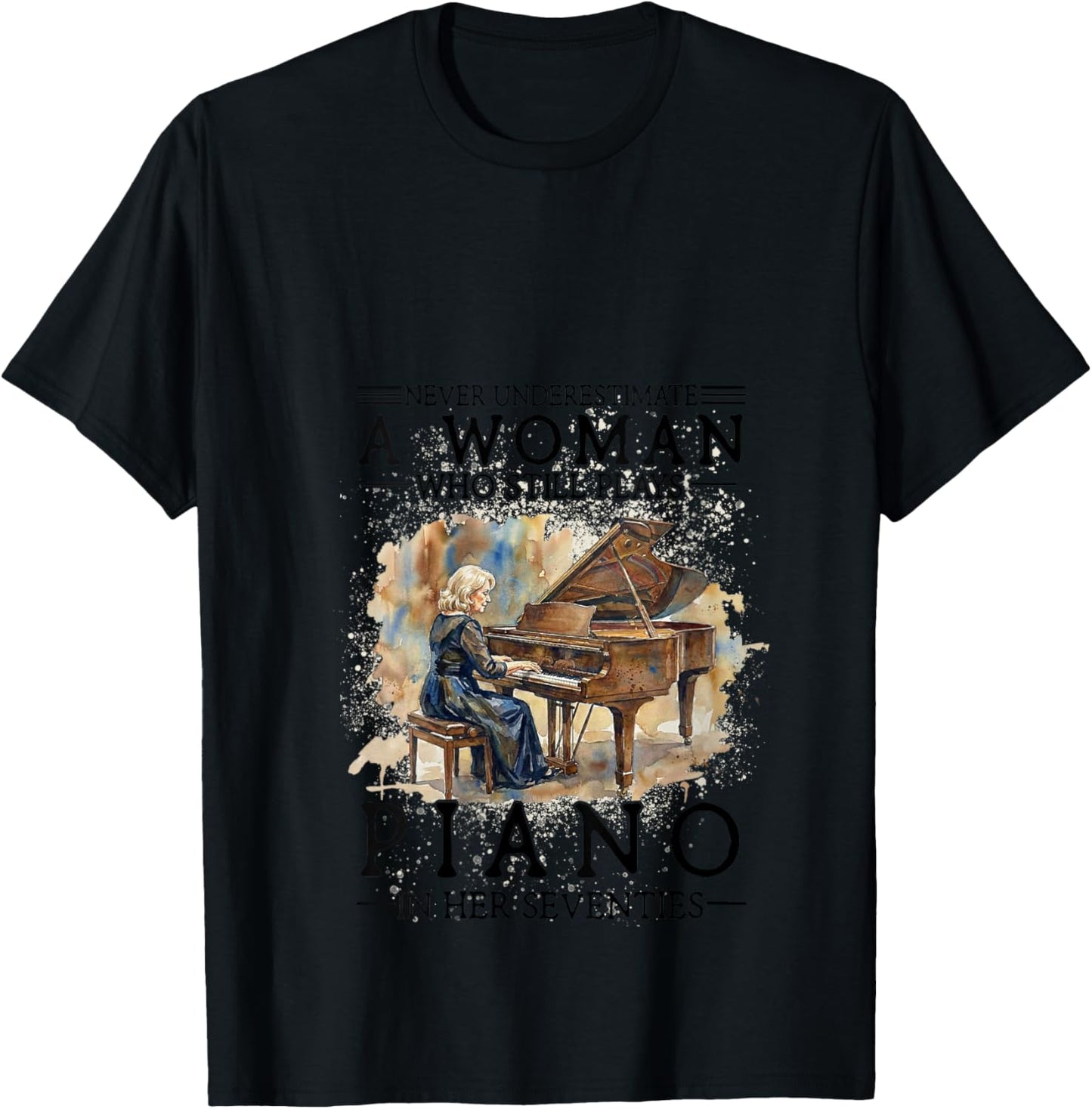 Women's Never Underestimate A Woman Who Plays Piano in Her Seventies V-Neck T-Shirt - T-Shirt | Black