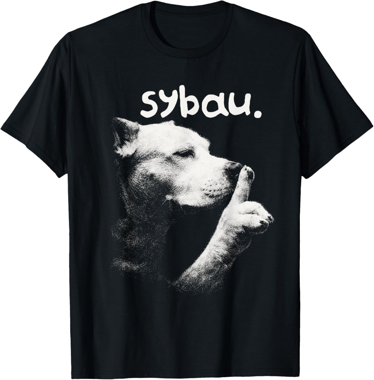 Dog Meme Dog Lover Sarcasm Sybau Gen Z Unhinged Brainrot T-Shirt - T-Shirt | Black