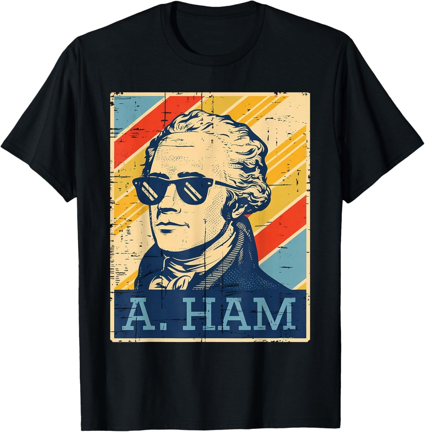 A Ham Alexander Hamilton Retro Funny Saying Men Women Kids T-Shirt - T-Shirt | Black