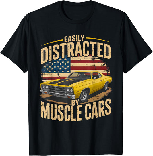 Easily Distracted by Muscle Cars Distressed Retro car Lovers T-Shirt - T-Shirt | Black