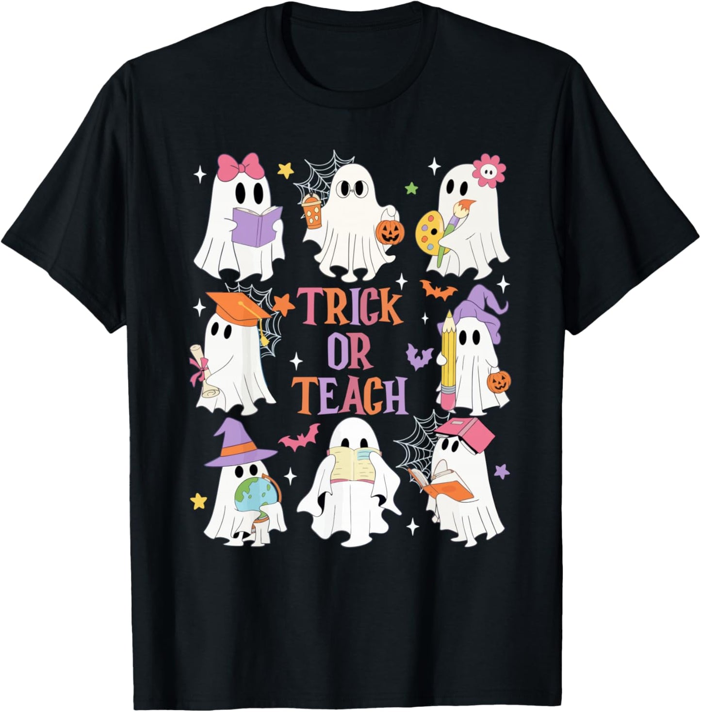 Trick Or Teach Funny Teacher Boo Ghost Halloween Costume T-Shirt - T-Shirt | Black