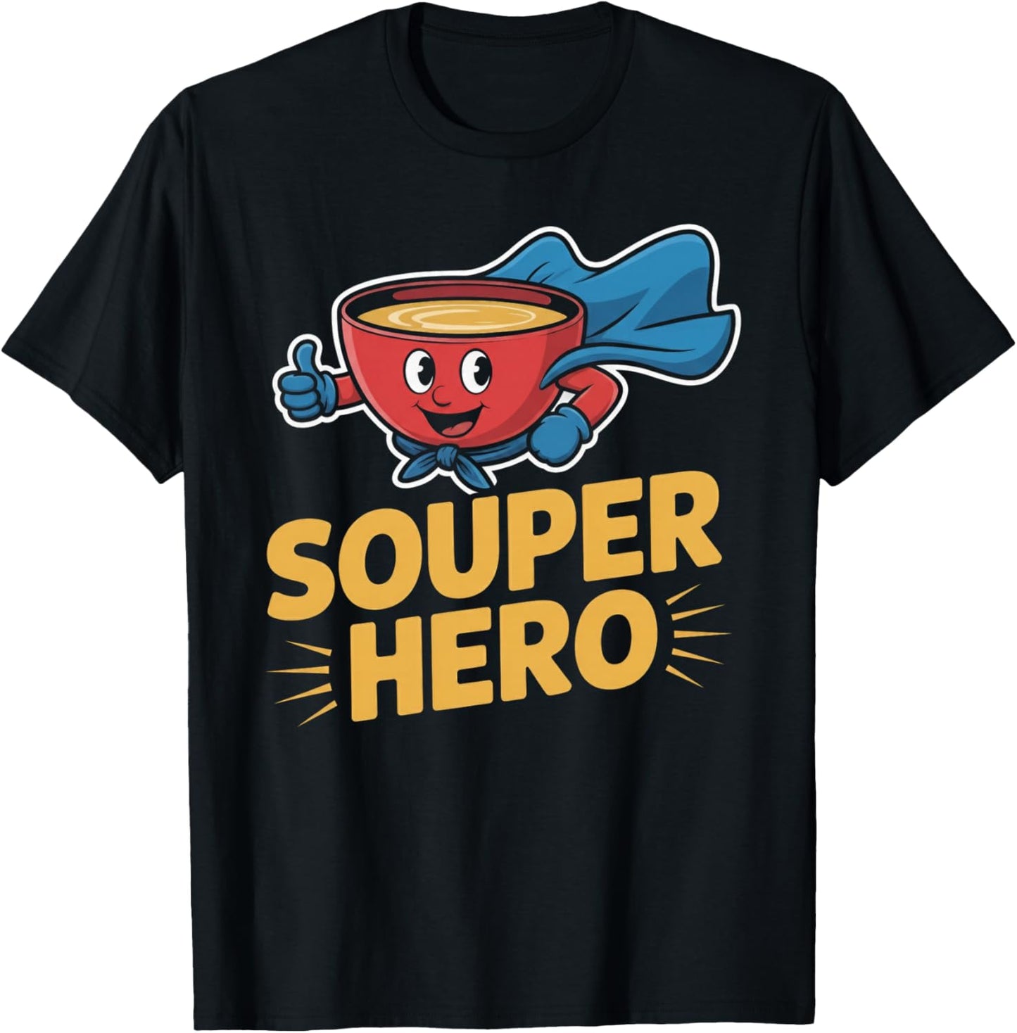 Souper Hero Funny Soup Bowl Cartoon Pun T-Shirt - T-Shirt | Black