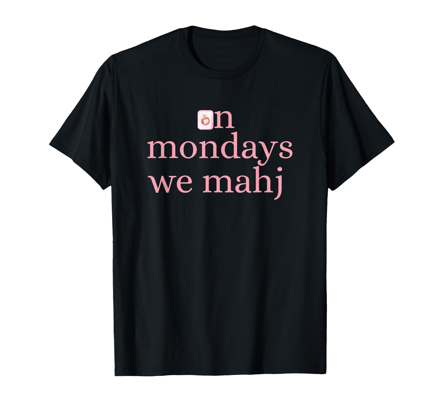 On Mondays we Mahj Coquette Bow Mahjong Lover T-Shirt