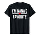 I'm Nana's Favorite T-Shirt