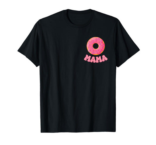 Mama Donut Birthday Boy Girl Kids Family Matching T-Shirt