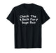 Check Back for Rage Bait Funny Meme Gift T-Shirt