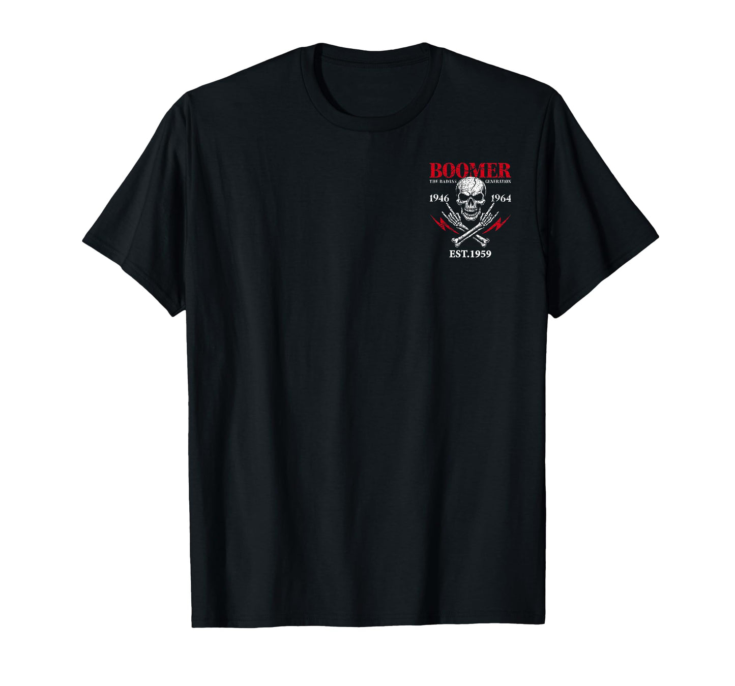 Boomer Generation Badass Before All You Sissies 1959 2 Sides T-Shirt
