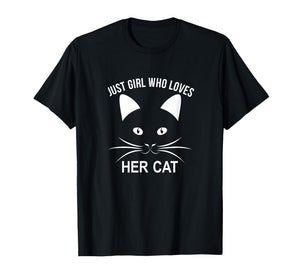 Just A Girl Who Loves Her Cat - T-Shirt