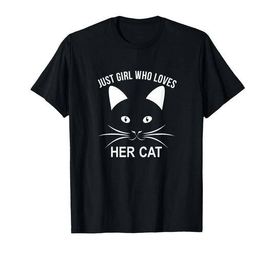 Just A Girl Who Loves Her Cat - T-Shirt