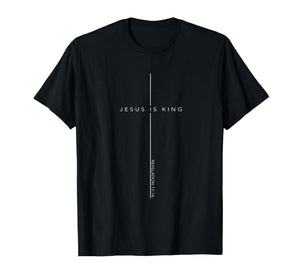 Jesus is King Cross Christian Faith Bible Verse T-Shirt