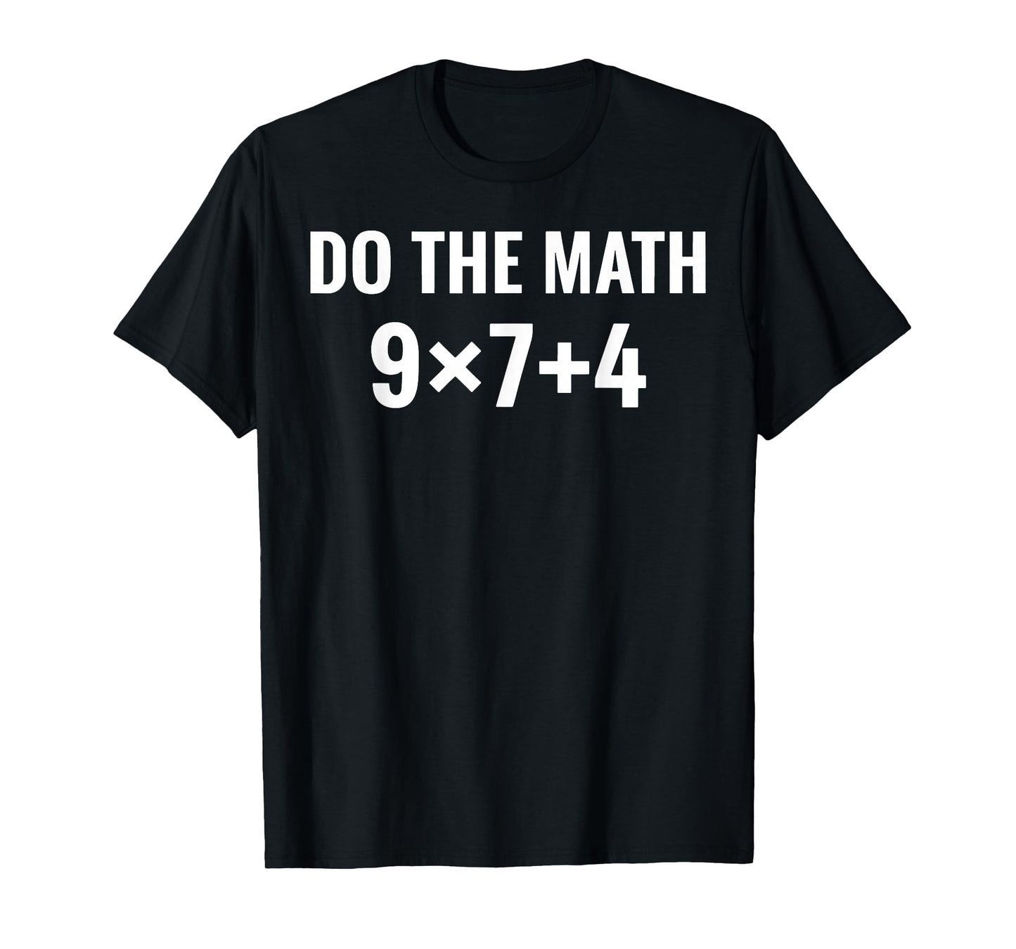 Six Seven Funny 67 Meme Do The Math T-Shirt