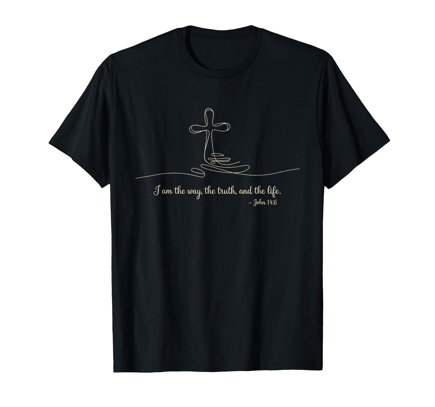 Jesus is King John 14:6 Christian God Religious Bible Verse T-Shirt