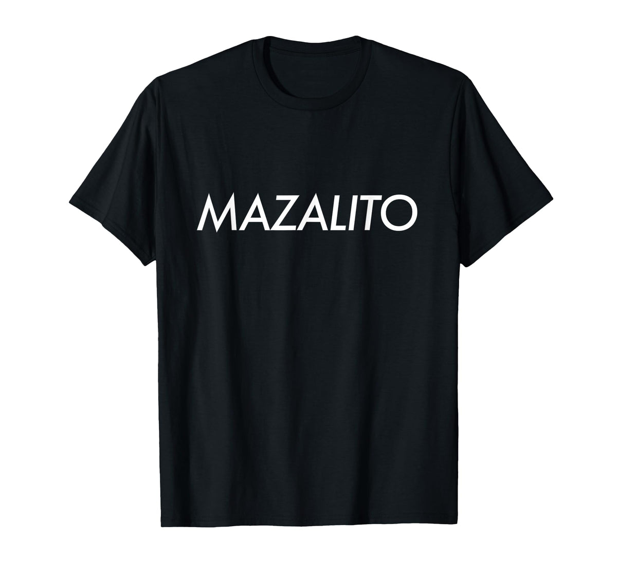MAZALITO T-Shirt