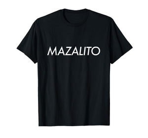 MAZALITO T-Shirt