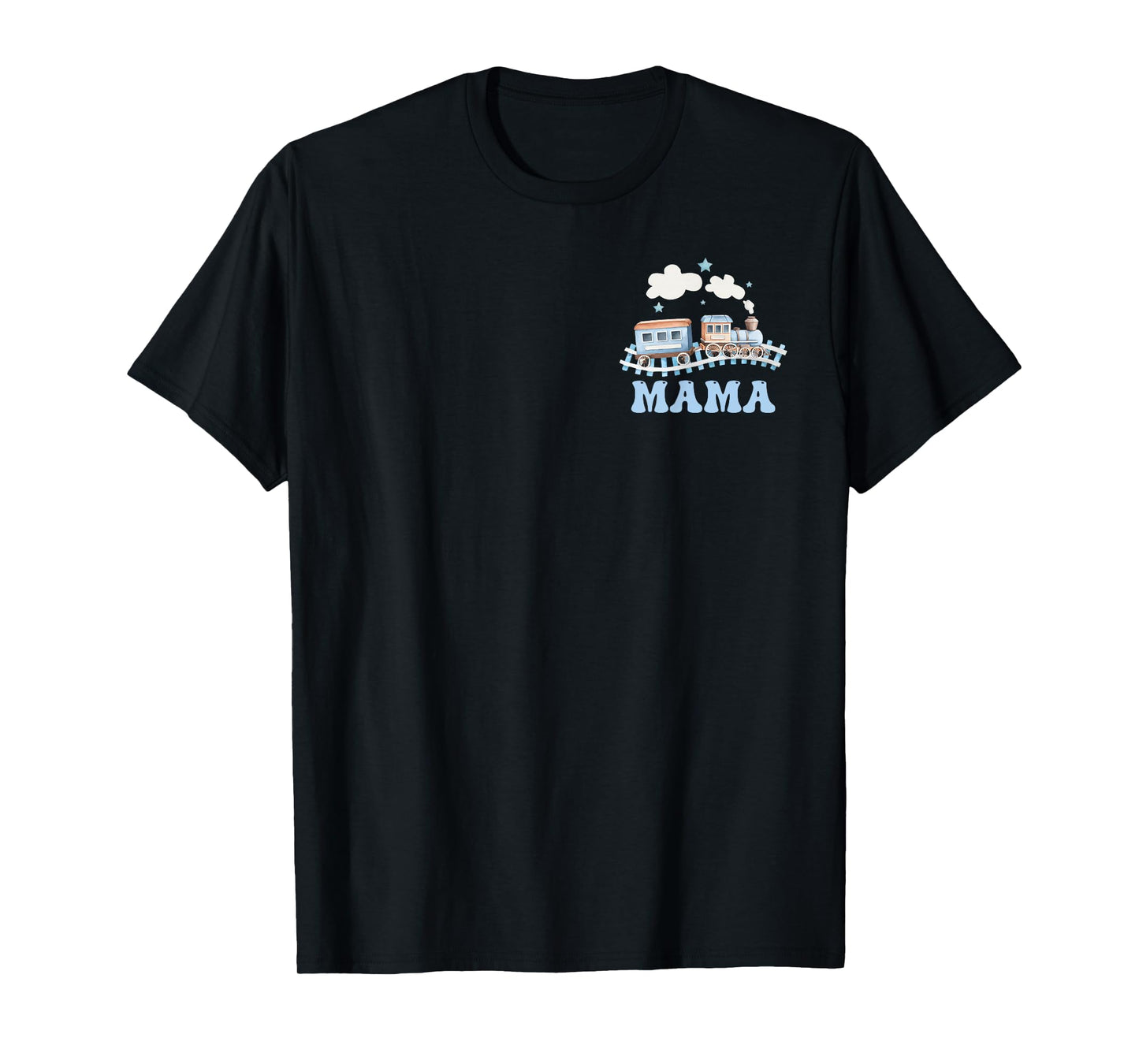 Mama First Birthday Boy Girl Train Railroad Family Matching T-Shirt