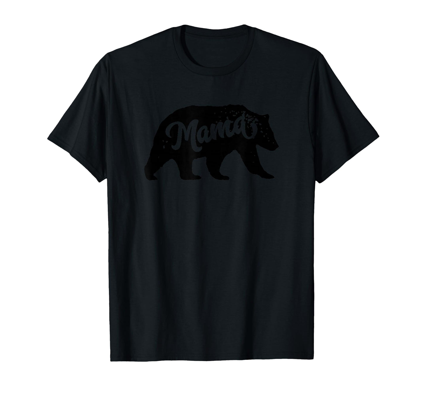 Mama Bear Strong Cuddly Loveable Mom Cute Funny Mothers Day T-Shirt