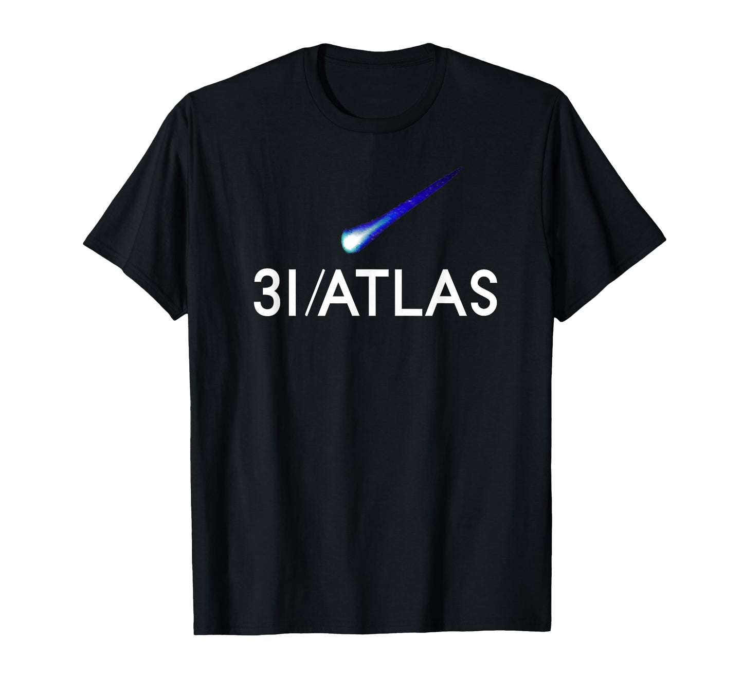 3I Atlas Comet Alien UFO Interstellar Object Astronomer's T-Shirt
