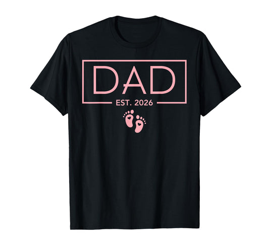 Girl Dad Est 2026 First Time Girl Dad to be T-Shirt