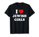 I Heart (Love) Jewish Girls, Heritage Heartwear T-Shirt