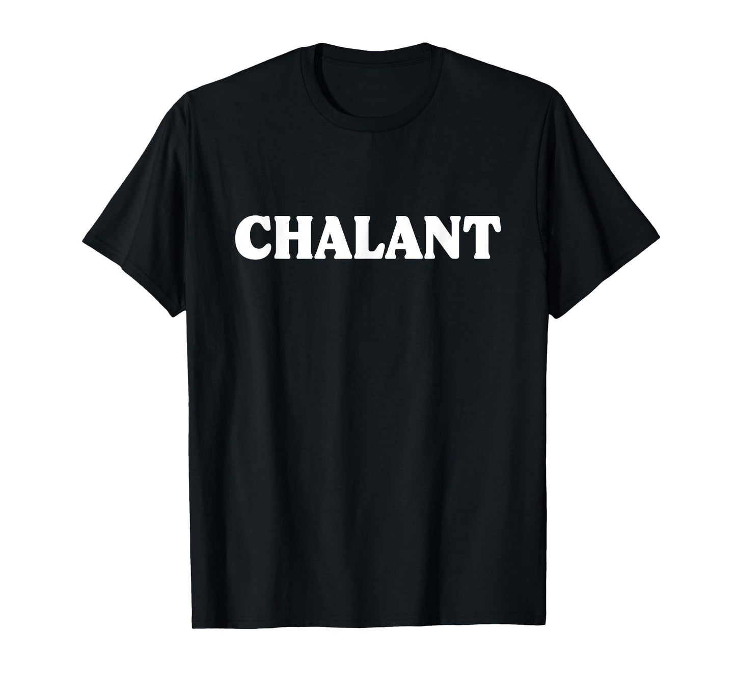 Chalant Funny Anxiety Over Thinker T-Shirt