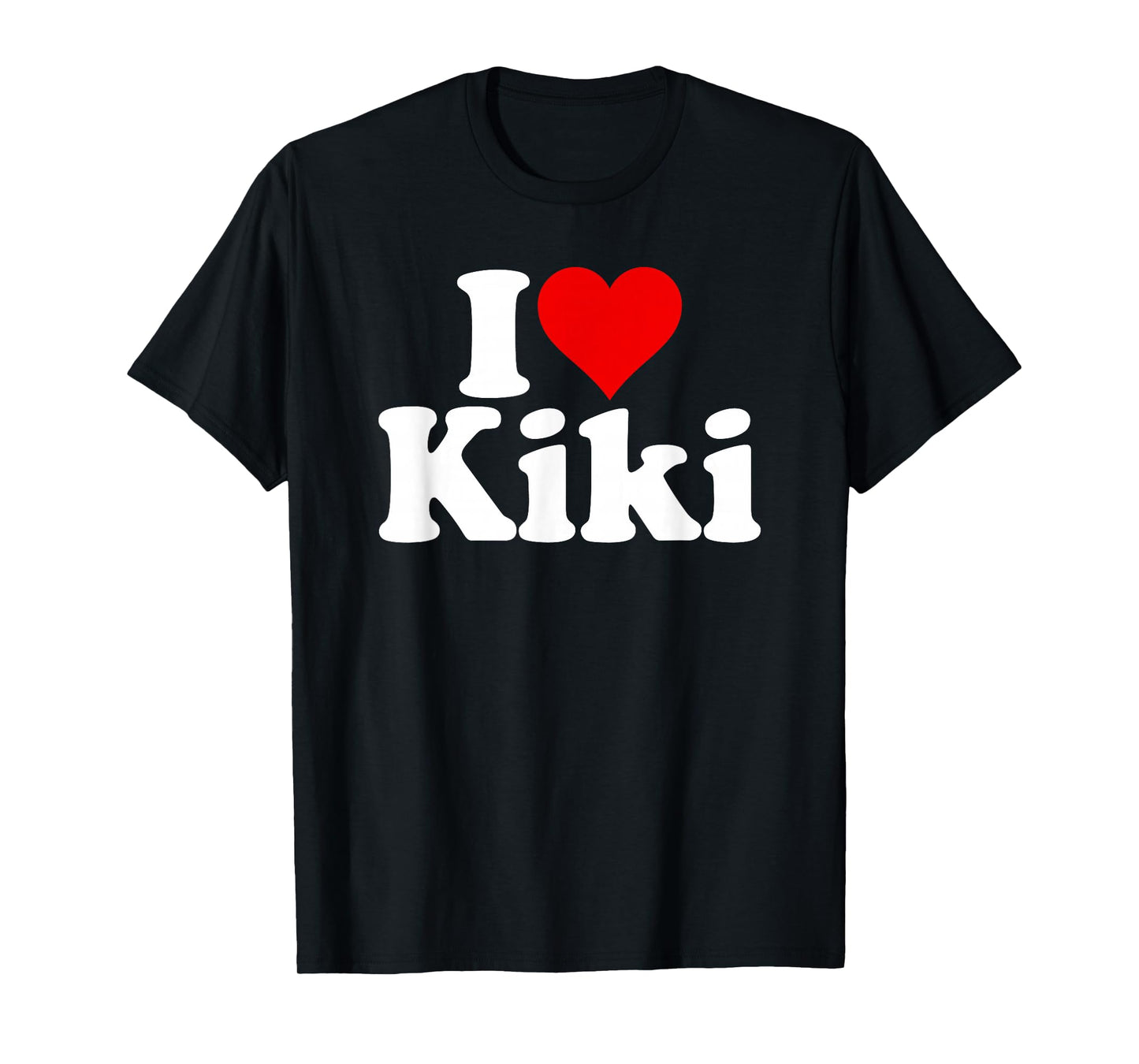 I Love Heart Kiki Name ON A TEE T-Shirt