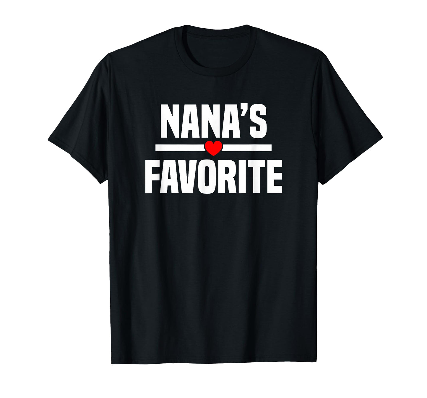 I'm Nana's Favorite Grandchild Baby Grandson Granddaughter T-Shirt