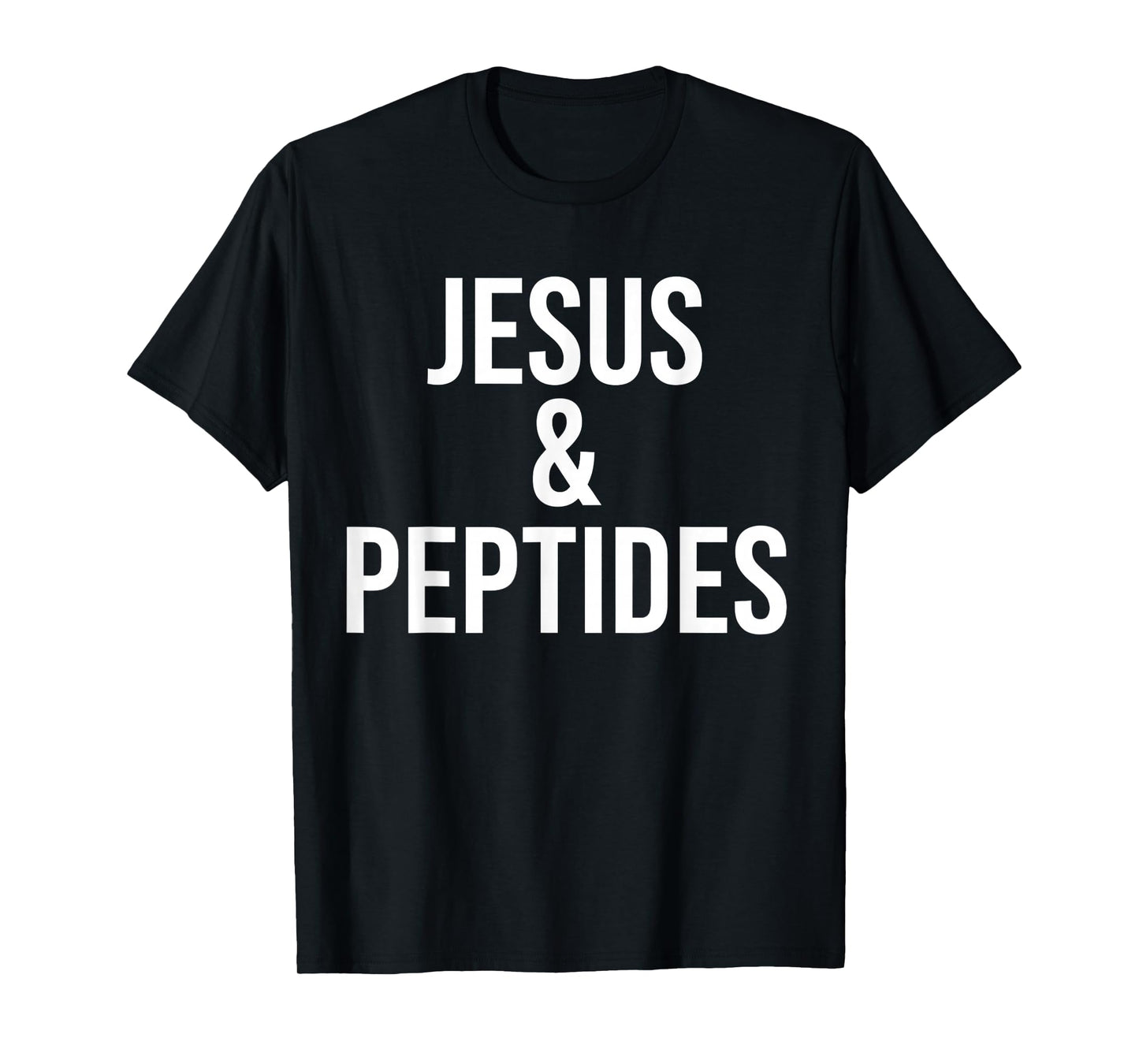 Jesus and Peptides Funny Christian Bible Gym Workout T-Shirt