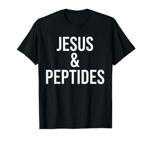 Jesus and Peptides Funny Christian Bible Gym Workout T-Shirt
