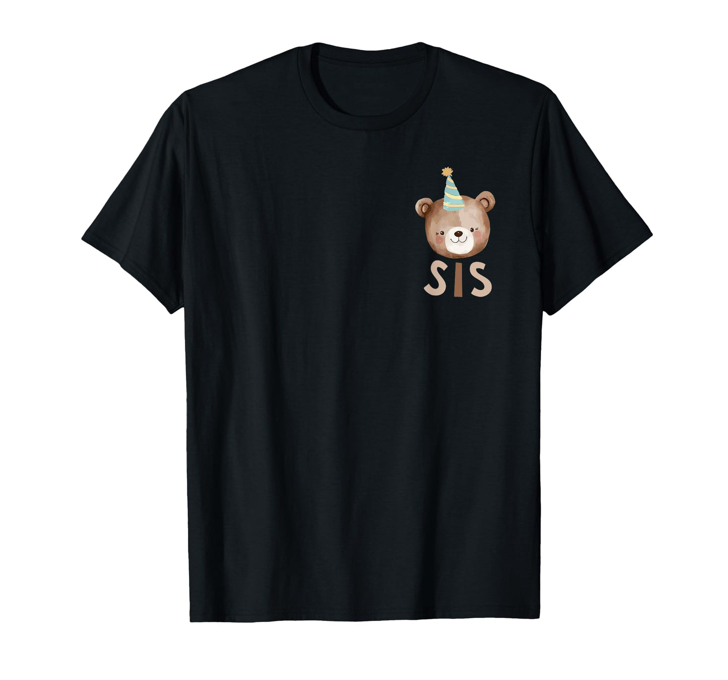 Sis Bear 1st Birthday Beary First Birthday Matching Family T-Shirt