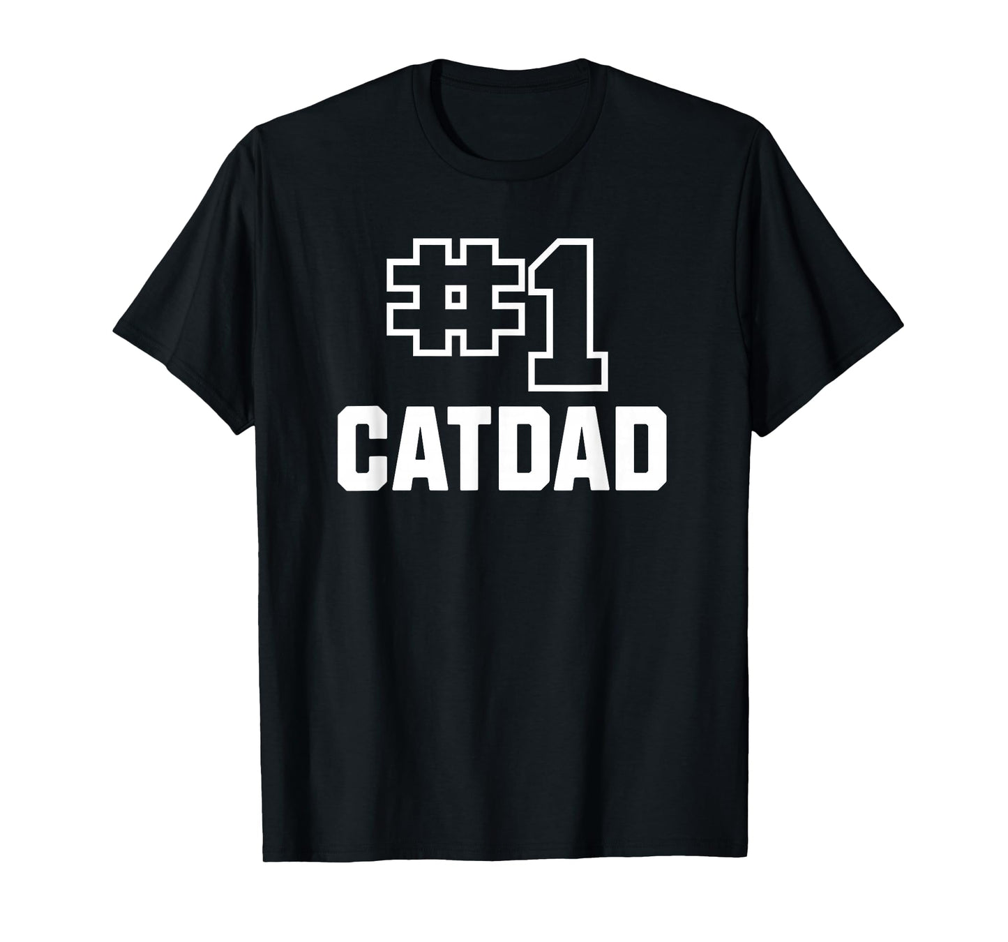 Number One Catdad Funny Cat Lover Pet Owner T-Shirt